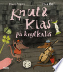 Cover of Knut och Klas på knytkalas