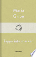 Cover of Tappa inte masken