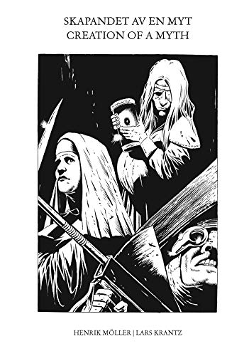 Cover of Skapandet av en myt - Creation of a myth