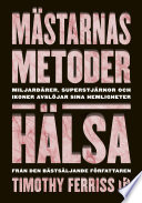 Cover of Mästarnas metoder: Hälsa