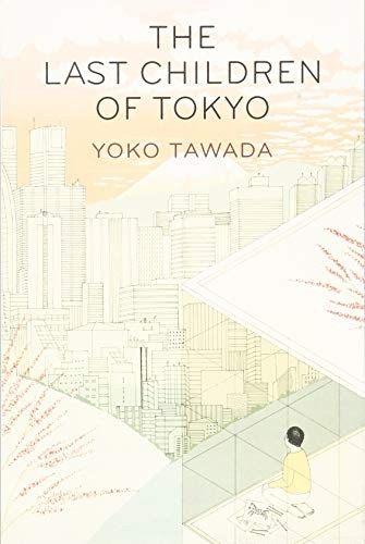 Cover of The Last Children of Tokyo