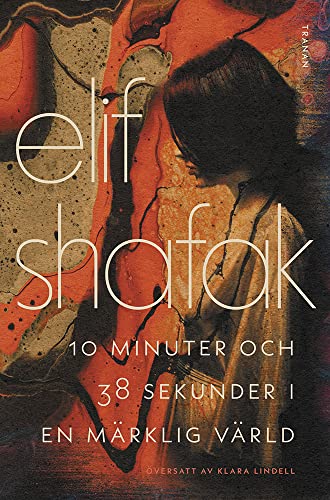 Cover of 10 minuter och 38 sekunder i en märklig värld