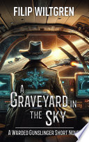 Cover of A Graveyard in the Sky
