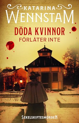 Cover of Döda kvinnor förlåter inte