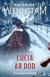 Cover of Lucia är död