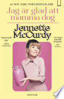 Cover of Jag är glad att mamma dog