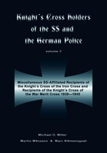Cover of KNIGHTS CROSS HOLDERS OF THE SS AND THE GERMANPOLICE VOLUME 2