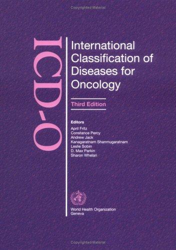Cover of International classification of diseases for oncology
