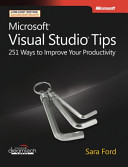Cover of MICROSOFT VISUAL STUDIO TIPS 251 WAYS TO IMPROVE YOUR PRODUCTIVITY