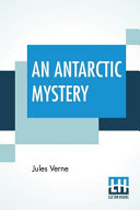 Cover of An Antarctic Mystery