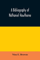 Cover of A Bibliography of Nathaniel Hawthorne