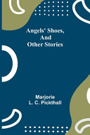 Cover of Angels' Shoes, and Other Stories