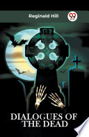 Cover of DIALOGUES OF THE DEAD