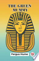 Cover of The Green Mummy