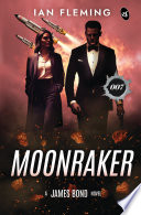 Cover of Moonraker: A James Bond Novel | A Spy Thriller