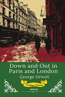 Cover of Down and Out in Paris and London Timeless Classics