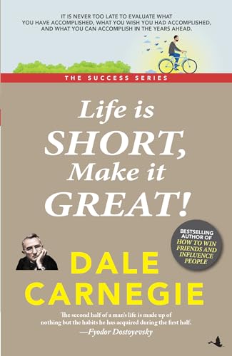 Cover of Life is Short, Make it Great!