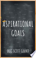Cover of Aspirational Goals