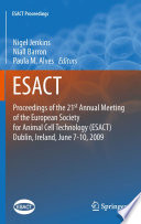 Cover of Proceedings of the 21st Annual Meeting of the European Society for Animal Cell Technology (ESACT), Dublin, Ireland, June 7-10, 2009