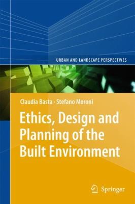 Cover of Ethics Design And Planning Of The Built Environment