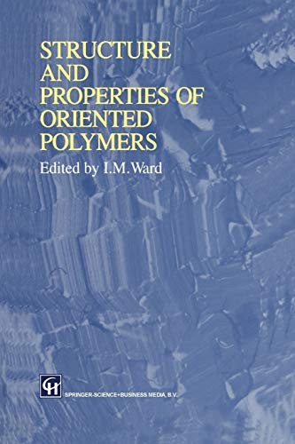Cover of Structure and Properties of Oriented Polymers