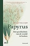 Cover of Papyrus: Een geschiedenis van de wereld in boeken
