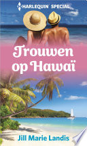 Cover of Trouwen op Hawaï