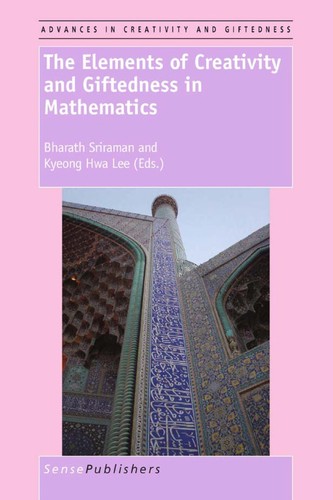 Cover of The elements of creativity and giftedness in mathematics