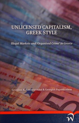 Cover of Unlicensed Capitalism, Greek Style