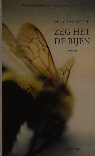 Cover of Zeg het de bijen