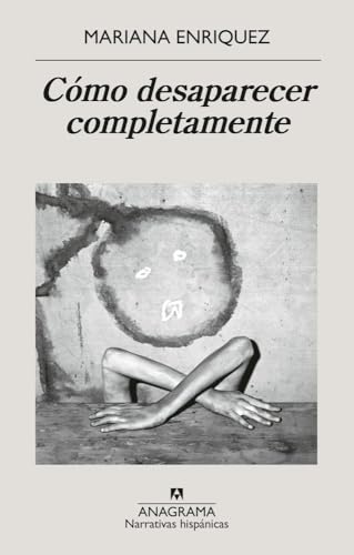 Cover of Cómo desaparecer completamente