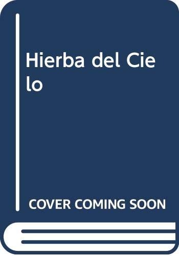 Cover of Hierba del cielo