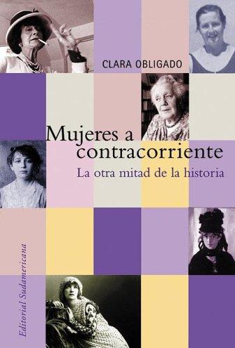 Cover of Mujeres a contracorriente/ Women Against the Current