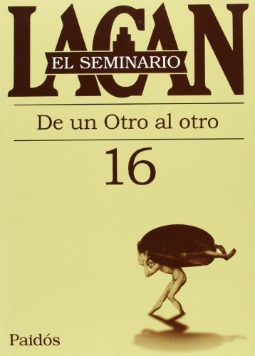 Cover of SEMINARO 16 - DE OTRO AL OTRO -