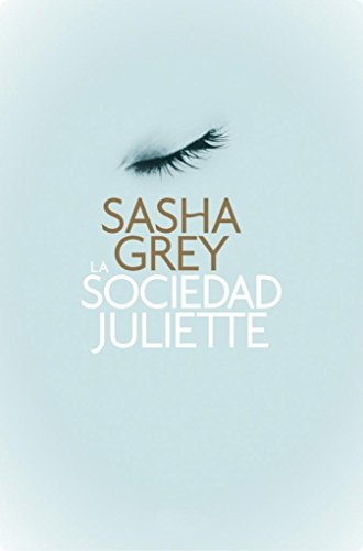 Cover of La sociedad Juliette