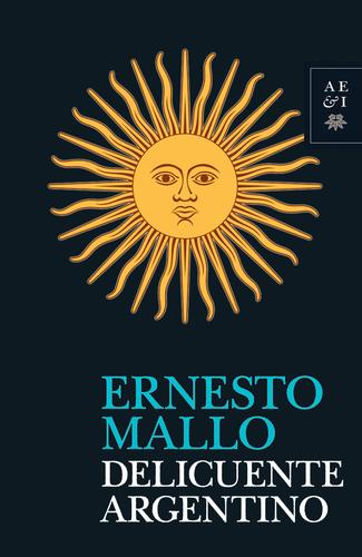 Cover of Delincuente Argentino