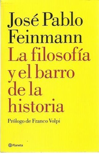 Cover of El filosofía y el barro de la historia