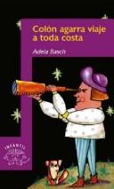 Cover of Colon Agarra Viaje a Toda Costa