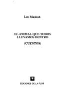 Cover of El Animal Que Todos Llevamos.