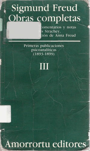 Cover of Obras completas, Vol 3. Primeras publicaciones psicoanalíticas