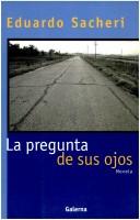 Cover of La Pregunta de Sus Ojos