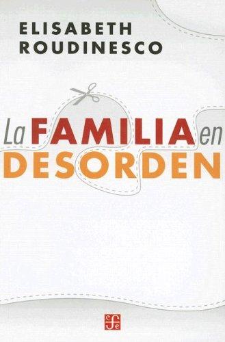 Cover of La Familia en Desorden (Seccion de Obras de Psicologia)