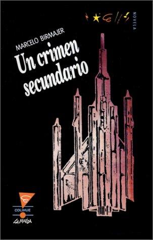 Cover of UN Crimen Secundario
