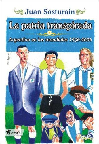 Cover of La Patria Transpirada