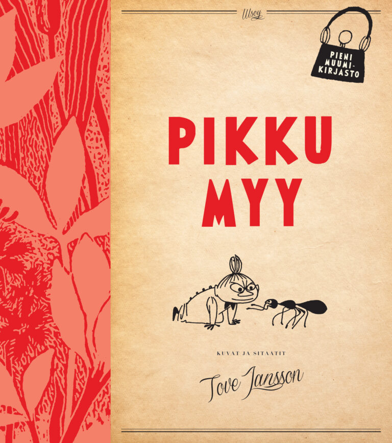Cover of Pieni muumikirjasto: Pikku Myy