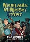 Cover of Maailman viimeiset tyypit