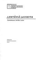Cover of Lentäviä lauseita