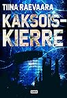 Cover of Kaksoiskierre