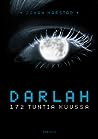 Cover of Darlah: 172 tuntia kuussa