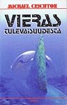 Cover of Vieras tulevaisuudesta